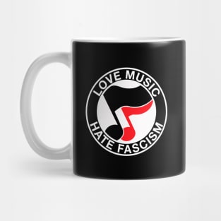 love music hate fascism Mug